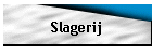 Slagerij